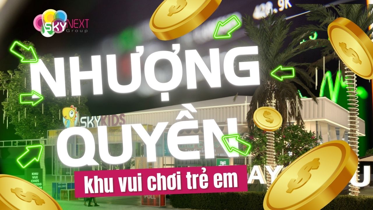 nhuong quyen khu vui choi thiet ke content image
